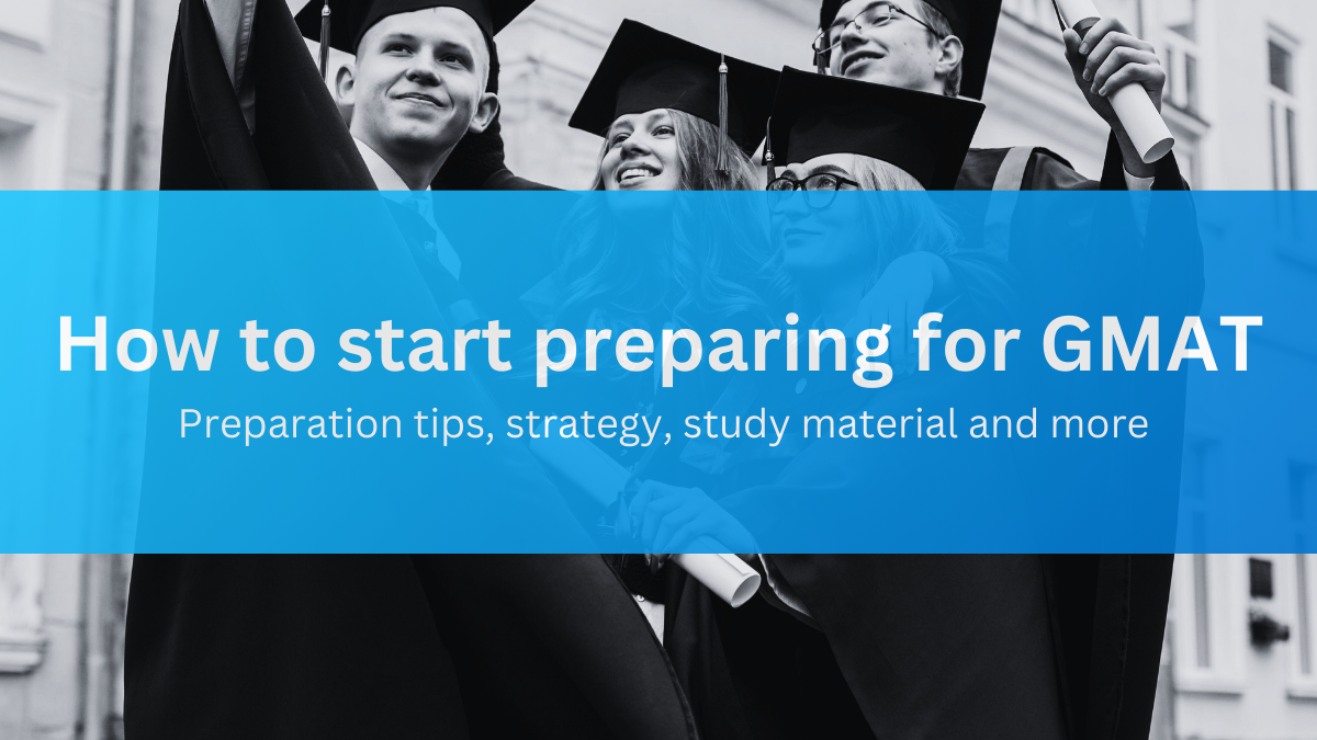 How to start preparing for GMAT